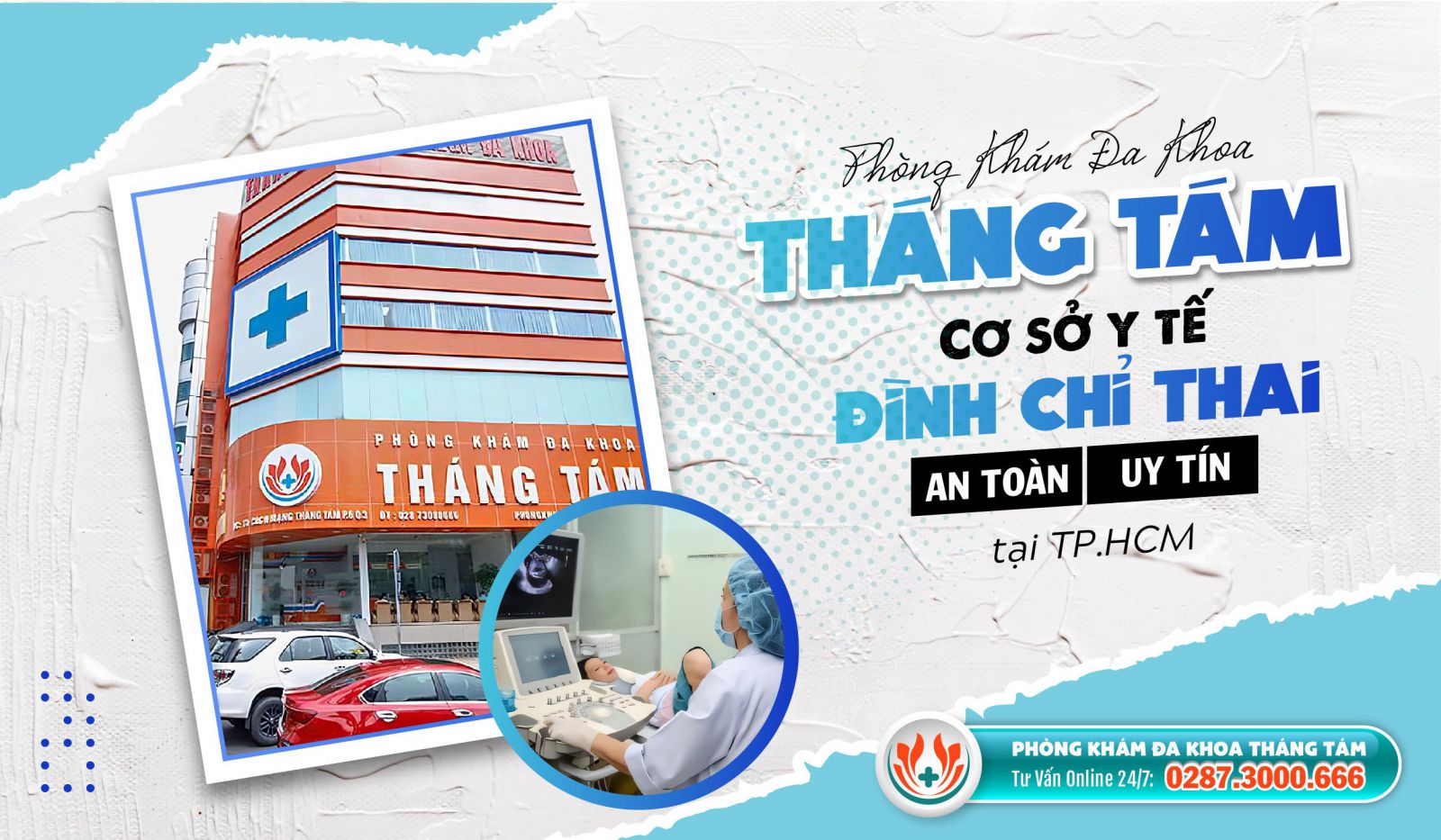 Thực hiện phá thai an toàn tại Phòng khám Đa khoa Tháng Tám